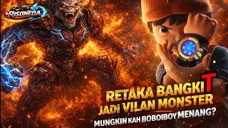BILA RETAKA BANGKIT, FUSION TERLARANG BOBOIBOY INI JADI PENENTU‼️🤯