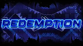 A Unique Sonic Wave Remake?! (Redemption) | Extreme Demon | Geometry Dash