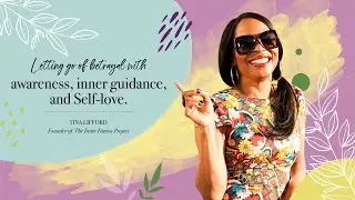 Letting Go of Betrayal with Awareness, Inner Guidance, and Self-Love | Ask Tina