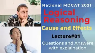 cause and effects | NMDCAT | Logical Reasoning | | PMC | MDCAT | Qasim Noor