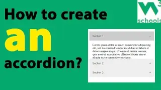 W3School how to Create an Animated Accordion by HTML, CSS and JS | Web Development Tutorial
