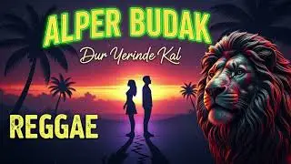 Alper Budak - Dur Yerinde Kal ft. SUNO [reggae music version]