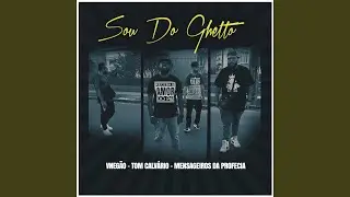 Sou Do Ghetto