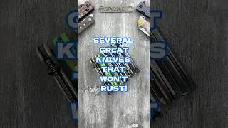 Several Great Knives that Won&rsquo;t Rust! #edcknife #edcgear #knife #edc