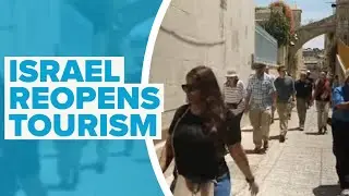 Israel Finally Opens Up to Tourists - But There's a Catch