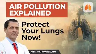 Air Pollution Truth: Can masks save you from Toxins | Prof. Dr. Arvind Kumar #airpollution  #aqi