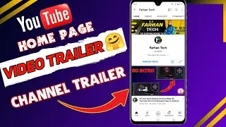 Channel Trailer Kaise Lagaye | How to Set Trailer on YouTube Channel ( Channel Video Trailer 2022