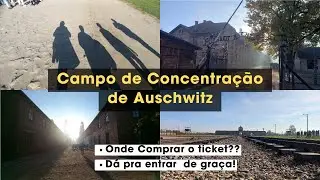 TICKET/INGRESSO para Auschwitz Gratuito e pago, onde comprar? SITE OFICIAL Campo de Concentra&ccedil;&atilde;o