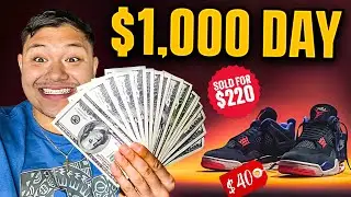 How To Make $1,000+ In ONE Day Flipping Sneakers! (Step By Step)