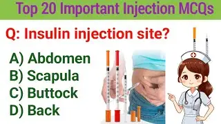 Top 20 Most Important Injection MCQs for Nursing Students | IM, SC, ID, IV Injections | High Yield 