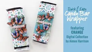 Easy Candy Bar Wrapper from Digital Scrapbook Kit @DigitalArtistryOnline