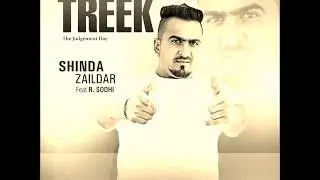 TREEK THE JUDGEMENT DAY || SHINDA ZAILDAR , FEAT R. SODHI || OUTSHINE RECORDS PRESENTS..