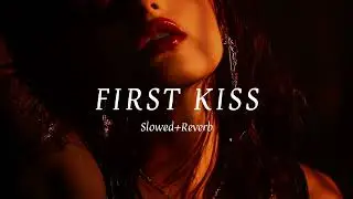 First Kiss - Slowed+Reverb | Yo Yo Honey Singh Ft. Ipsitaa | Breath 
