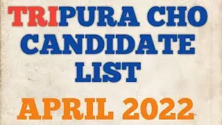 Tripura cho selected candidate list april 2022