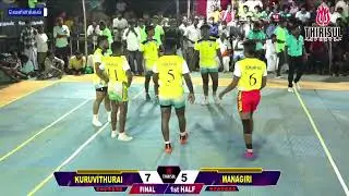 GRAND FINAL || THENNAVAN MANAGIRI (vs) KURUVITHURAI || VELLAKKAL KABADDI MATCH -2025