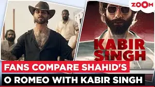O Romeo trailer review | Fans compare Shahid Kapoor's movie to Kabir Singh; gets MIXED reviews!