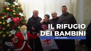 DENTRO LA CASA DEL FANCIULLO: Il rifugio dei bambini di Betlemme