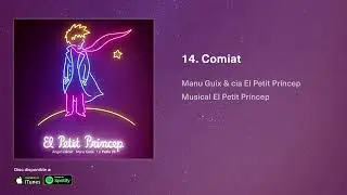 Comiat - El Petit Pr&iacute;ncep, el Musical