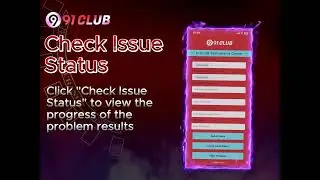 91CLUB How to submit Issue 【Modify Bank Account Number】on 91CLUB Self-service