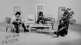 no rehearsal ~ Stuck Inside (Official Video)