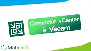 Connecter un vCenter &agrave; Veeam Backup & Replication