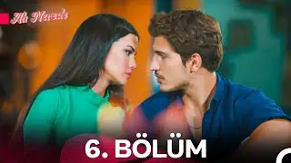 Ah Nerede 6. Bölüm