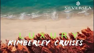 Silversea Kimberley Expedition Voyages