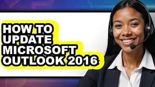 How to Update Microsoft Outlook 2016 (updated)