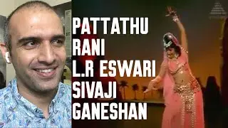 Pattathu Rani song REACTION [ L.R Eswari, Sivaji Ganeshan ]