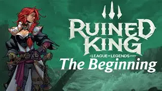 Ruined King ep 1 - The Beginning