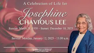 Celebration of Life for Josephine Chavious Lee
