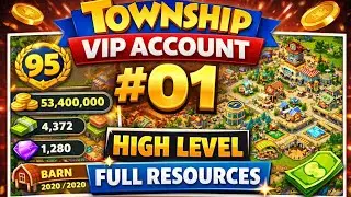 👑 TOWNSHIP VIP ACCOUNT #01 | PREMIUM - FULL RESOURCES 👑