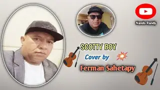 COVER LAGU KEYBOARD FERMAN SAHETAPY - SCOTTY BOY LAGU DANSA WALS TERBARU 2025