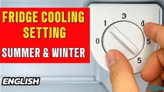 Refrigerator Temperature Setting with Thermostat Knob | Fridge Cooling Setting for Summer & Winter