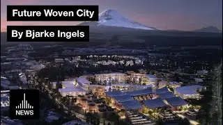 Future Woven City - Toyotas Future mobility laboratory near Mount Fuji by Bjarke Ingels