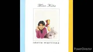 Idelle Martinez | Miss Kita [Full Album]