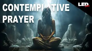 New Age in Church - Dangers of Contemplative Prayer | Mystified Documentary - LED Live &bull; EP203