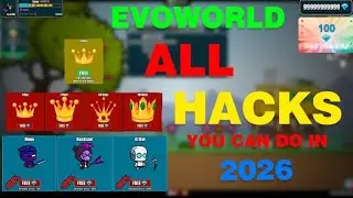 EvoWorld ALL HACKS You Can Do in 2026 😱 (Still Working!)