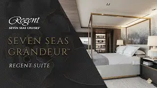 Seven Seas Grandeur | Regent Suite Tour
