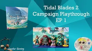 Ep 1 - Tidal Blades 2:Rise of the Unfolders Playthrough