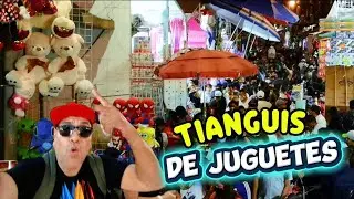BAZAR DE JUGUETES NOCTURNO // El más GRANDE de la CDMX  