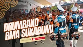 DRUMBAND RMA SUKABUMI, SANGAT MENARIK DAN MERIAH