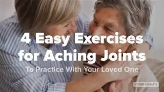 4 Easy Exercises for People with Arthritis (and How Caregivers Can Help)