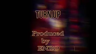 ENZO BEATS - TURN UP