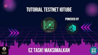 Tutorial Garap IoTube Testnet