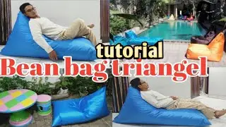 cara Membuat Bean bag triangle mudah dan cepat | terlaris