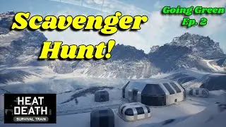 Embark On An Exciting Scavenger Hunt in Heat Death: Survival Train!