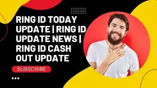 Ring id today update | ring id update news | ring id cash out update