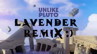 Lavender REMIX (by me)