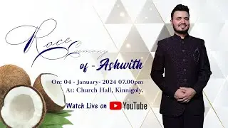 ROCE CEREMONY OF ASHWITH  ||  LIVE STREAMING || 04 JANUARY 2024